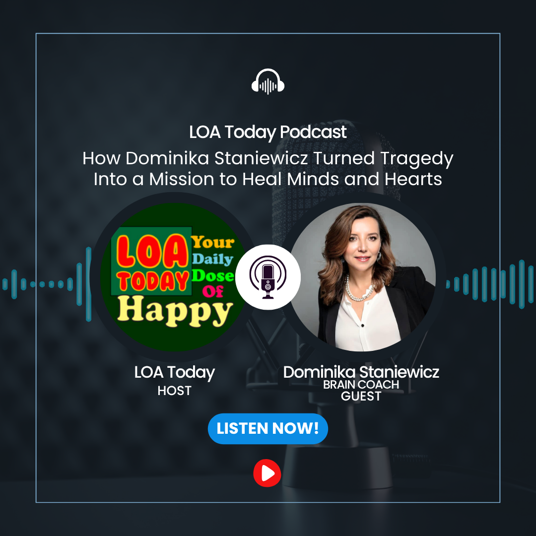 LOA Today - Dominika Staniewicz